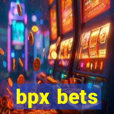 bpx bets